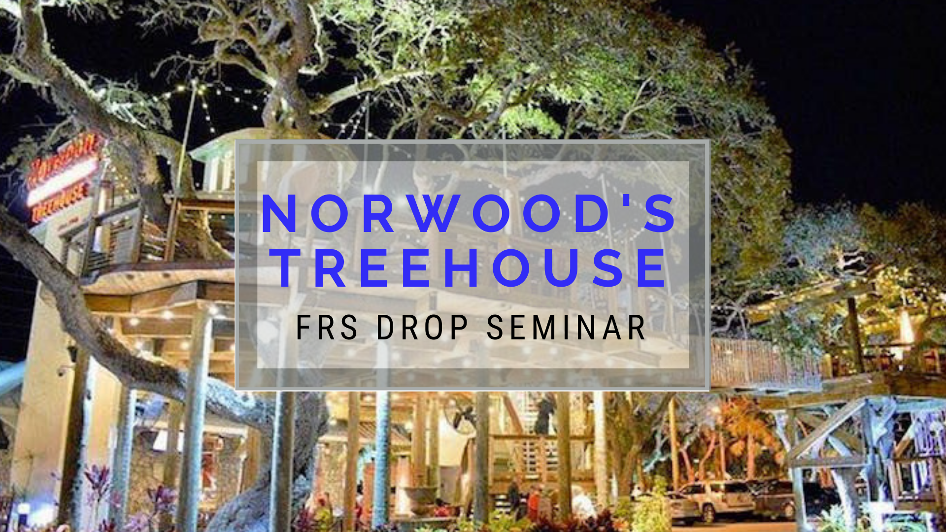 Join us for an FRS DROP Rollover Seminar at Norwood's Treehouse. Anders Retirement & Investment Advisors